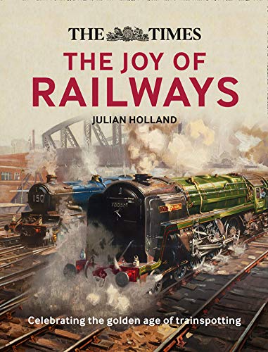 Book The Times Lost Joy of Railways free