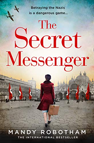 Book The Secret Messenger: The gripping historical fiction novel from the international bestseller free