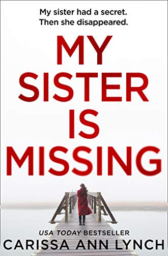 Book My Sister is Missing: The most creepy, fast-paced and gripping thriller of 2019 free