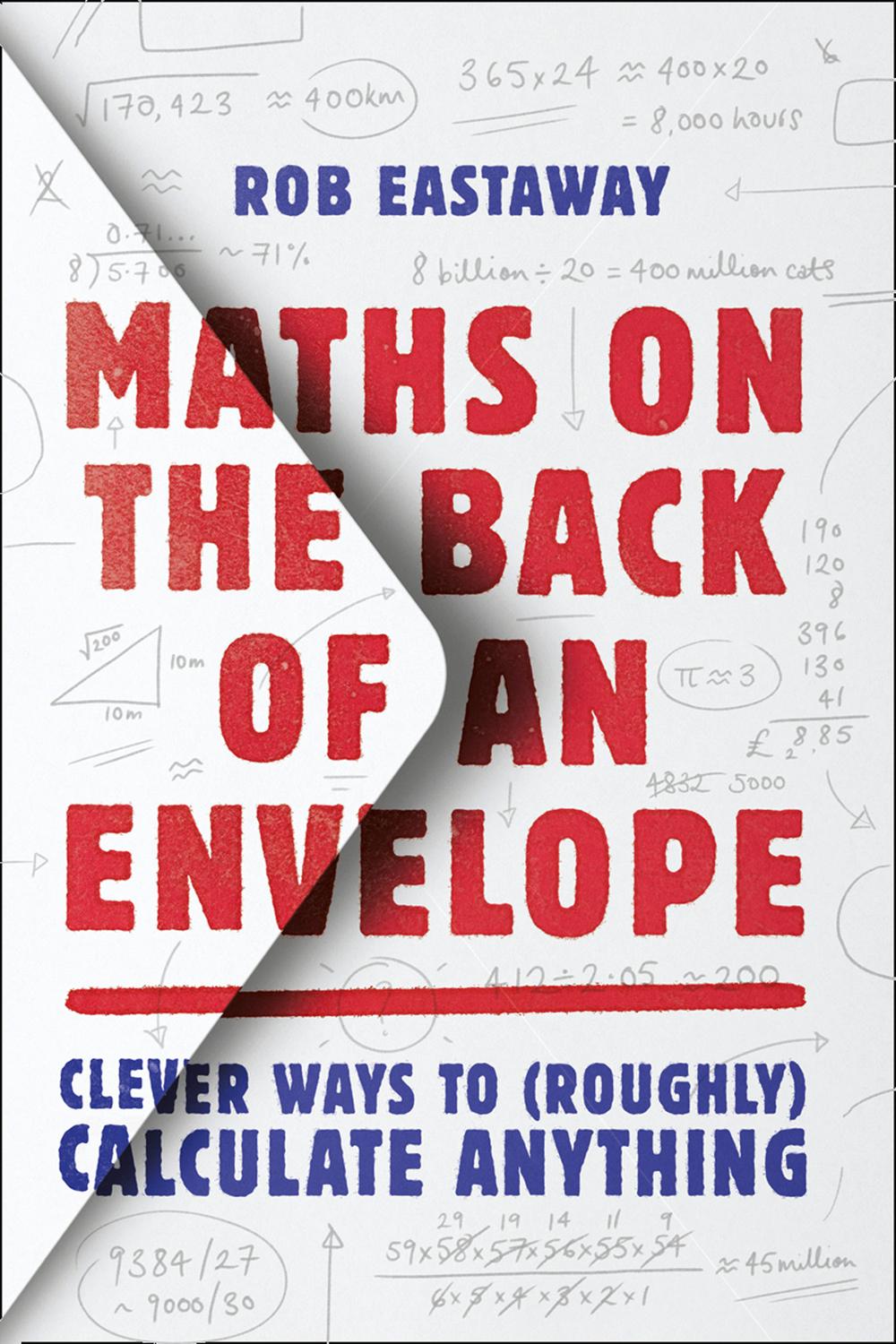 Book Maths on the Back of an Envelope: Clever ways to (roughly) calculate anything free
