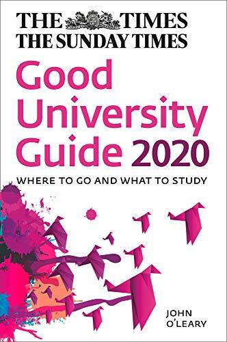 Book The Times Good University Guide 2020: Where to Go and What to Study free