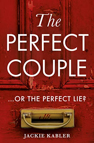 Book The Perfect Couple: A gripping USA Today psychological crime thriller with a twist you won’t see coming! free