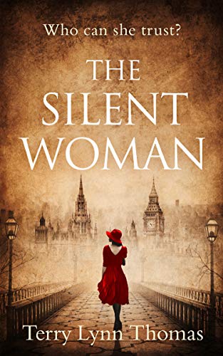 Book The Silent Woman: The USA TODAY BESTSELLER – gripping historical fiction (Cat Carlisle) (Book 1) free