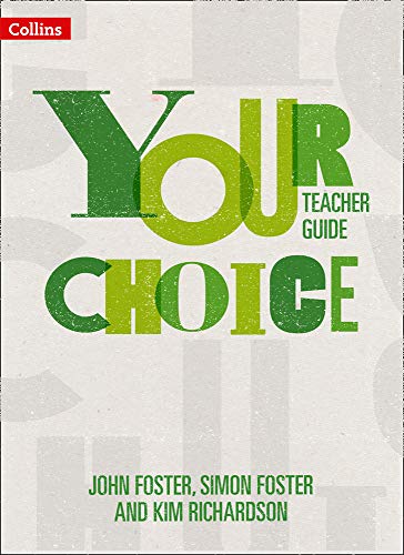 Book Your Choice – Your Choice Teacher Guide: The Whole-School Solution for PSHE Including Relationships, Sex and Health Education free