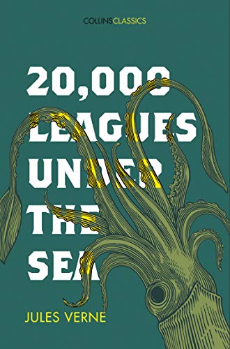 Book 20,000 Leagues Under The Sea (Collins Classics) free