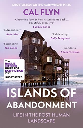 Book Islands of Abandonment: Life in the Post-Human Landscape free