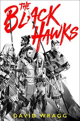Book The Black Hawks (Articles of Faith, Book 1) free