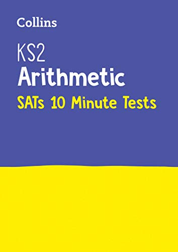 Book Letts KS2 SATs Success – KS2 Maths Arithmetic SATs 10-Minute Tests: For the 2019 Tests free