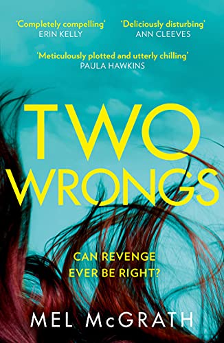Book Two Wrongs: the dark and shocking new crime thriller from the bestselling author free