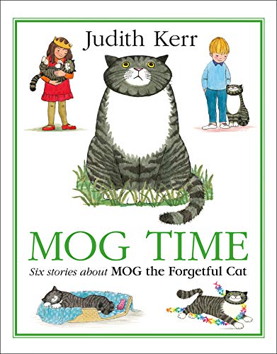 Book Mog Time Treasury: Six Stories About Mog the Forgetful Cat free