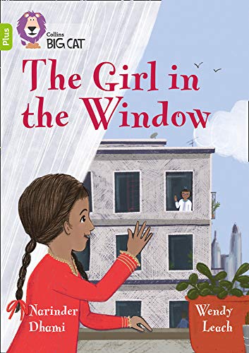 Book The Girl in the Window: Band 11+/Lime Plus (Collins Big Cat) free