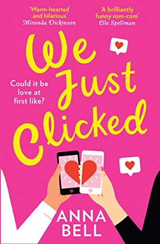 Book We Just Clicked: the most laugh out loud, hilarious and feel good romantic comedy to read this year! free
