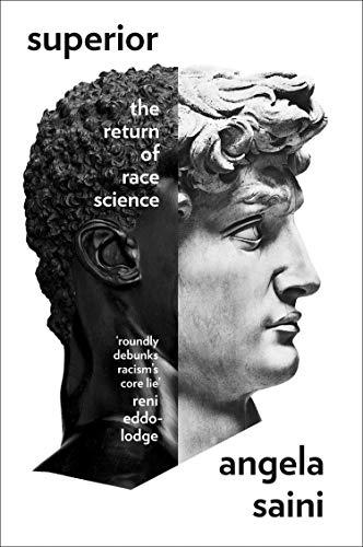 Book Superior: The Return of Race Science free