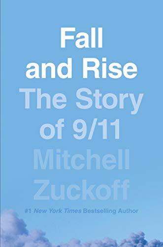 Book Fall and Rise: The Story of 9/11 free