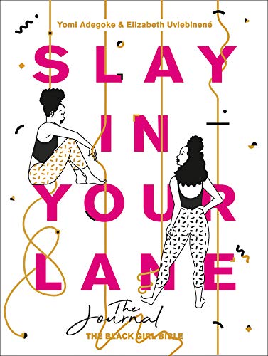 Book Slay In Your Lane: The Journal free