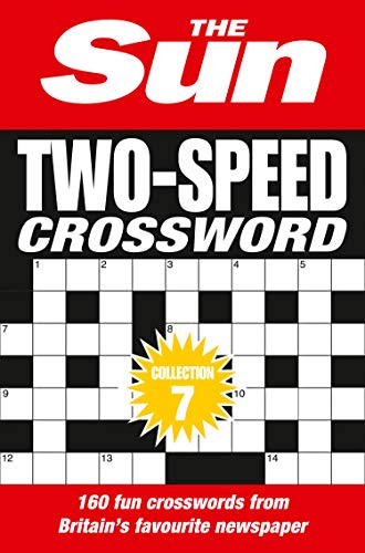 Book The Sun Two-Speed Crossword Collection 7: 160 Two-in-One Cryptic and Coffee Time Crosswords free