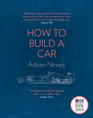 Book How to Build a Car: The Autobiography of the World’s Greatest Formula 1 Designer free