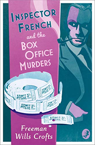 Book Inspector French and the Box Office Murders (Inspector French Mystery) free