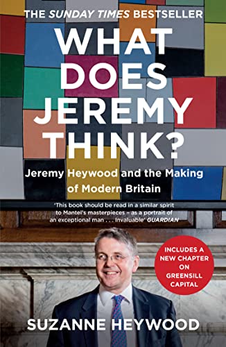 Book What Does Jeremy Think?: Jeremy Heywood and the Making of Modern Britain free