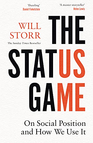 Book The Status Game: How Social Position Governs Everything free