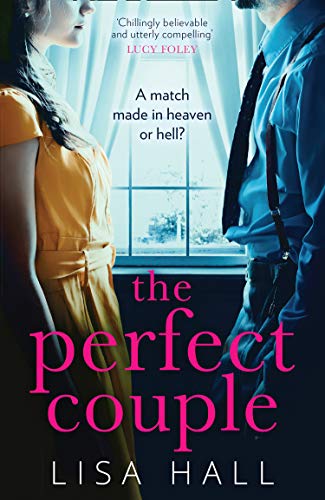 Book The Perfect Couple: A gripping psychological thriller from bestselling author of books like The Party and Have You Seen Her free