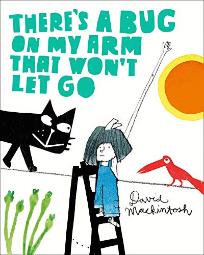 Book There’s a Bug on My Arm that Won’t Let Go free