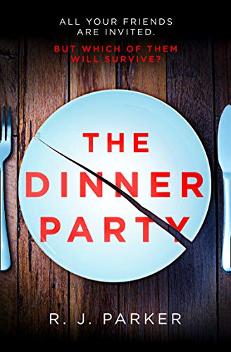Book The Dinner Party: The most addictive, twisty, psychological thriller of 2020 free