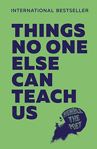 Book Things No One Else Can Teach Us free