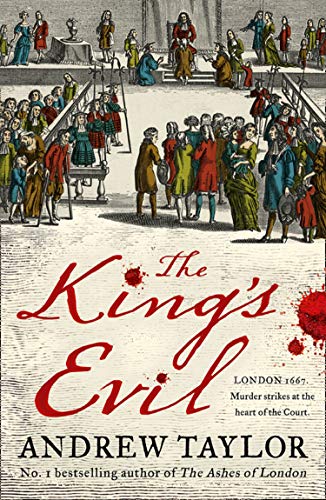 Book The King’s Evil: From the Sunday Times bestselling author of The Ashes of London comes an exciting new historical crime thriller (James Marwood & Cat Lovett) (Book 3) free