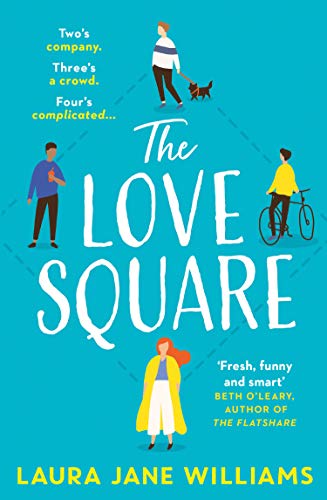 Book The Love Square: The funny, feel-good romantic comedy to escape with this year from the bestselling author of Our Stop free
