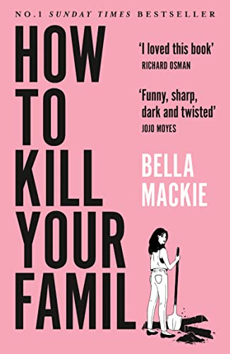 Book How to Kill Your Family: THE #2 SUNDAY TIMES BESTSELLER free