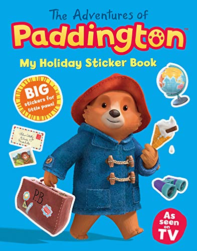 Book The Adventures of Paddington: My Holiday Sticker Book (Paddington TV) free