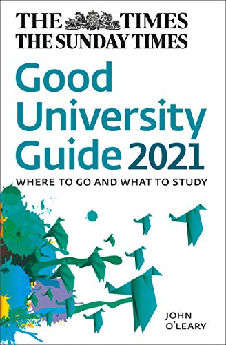 Book The Times Good University Guide 2021: Where to Go and What to Study free