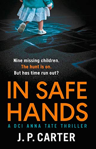 Book In Safe Hands (A DCI Anna Tate Crime Thriller) (Book 1) free