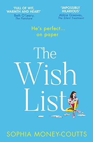 Book The Wish List: Escape with the most hilarious and feel-good romantic comedy novel of 2020 this Christmas! free