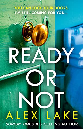 Book Ready or Not: The new 2021 psychological crime thriller mystery from the Top 10 Sunday Times & Kindle bestselling author free