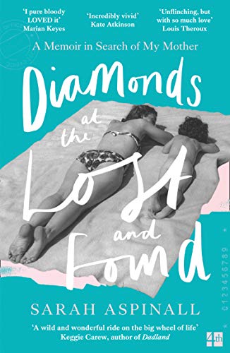 Book Diamonds at the Lost and Found: A Memoir in Search of My Mother free