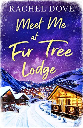 Book Meet Me at Fir Tree Lodge free