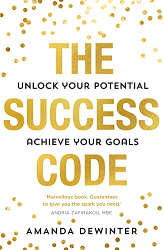 Book The Success Code: 2022’s empowering, practical guide to maximising your performance, learning new skills and achieving success free