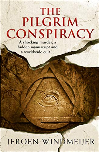 Book The Pilgrim Conspiracy: A thrilling action & adventure story! free