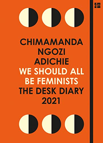 Book We Should All Be Feminists: The Desk Diary 2021 free