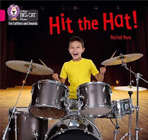 Book Collins Big Cat Phonics for Letters and Sounds – Hit the Hat!: Band 1B/Pink B free