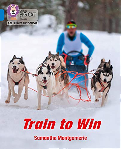 Book Collins Big Cat Phonics for Letters and Sounds – Train to Win: Band 4/Blue free