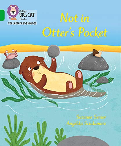 Book Collins Big Cat Phonics for Letters and Sounds – Not in Otter's Pocket!: Band 5/Green free