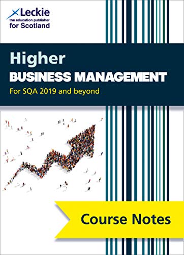 Book Course Notes for SQA Exams – Higher Business Management Course Notes (second edition): For Curriculum for Excellence SQA Exams free