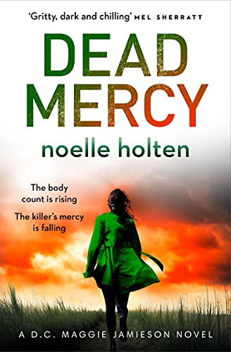 Book Dead Mercy: A gripping serial killer thriller filled with secrets and suspense (Maggie Jamieson thriller, Book 5) free