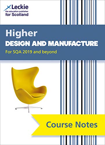 Book Course Notes for SQA Exams – Higher Design and Manufacture Course Notes (second edition): For Curriculum for Excellence SQA Exams free