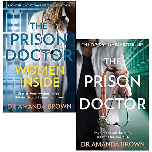 Book The Prison Doctor Women Inside & The Prison Doctor By Dr Amanda Brown 2 Books Collection Set free
