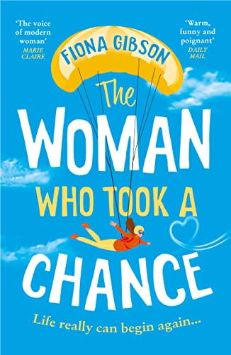 Book The Woman Who Took a Chance: An absolutely hilarious, laugh out loud page turner free
