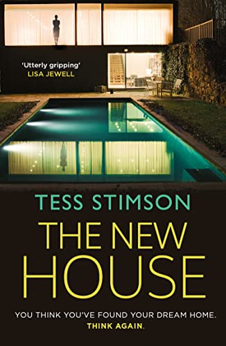 Book The New House: An absolutely jaw-dropping psychological thriller with a killer twist you won’t see coming free